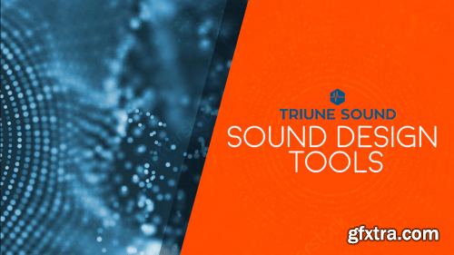 Triune Digital - Sound Design Tools