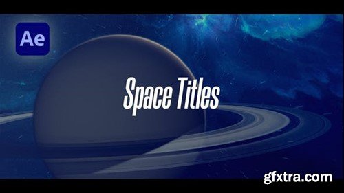 Videohive Space Titles 47997346