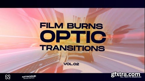 Videohive Film Burns Optic Transitions Vol. 02 48059693