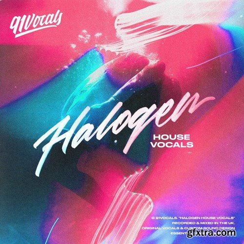 91Vocals Halogen House Vocals