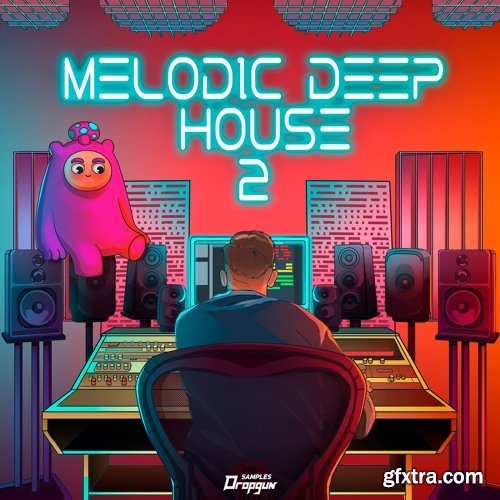 Dropgun Samples Melodic Deep House 2