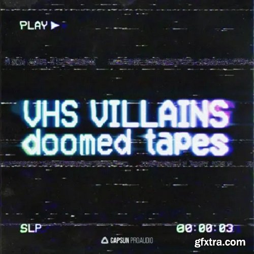 Capsun ProAudio VHS Villains Doomed Tapes