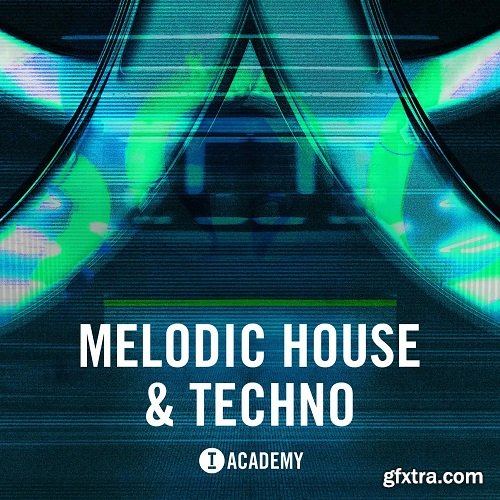 Toolroom Academy Melodic House and Techno