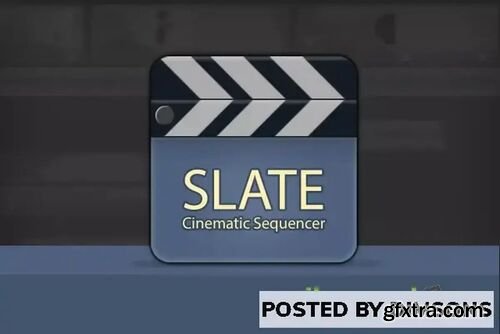 Slate Cinematic Sequencer v2.2.0
