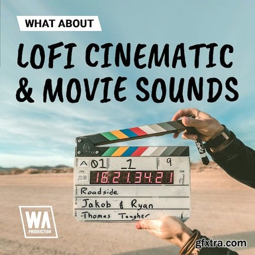 W.A Production Lofi Cinematic & Movie Sounds