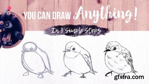 You Can Draw Anything! In 3 Simple Steps / Learn Drawing for Beginners