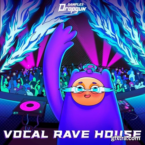 Dropgun Samples Vocal Rave House