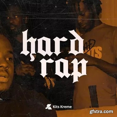 Kits Kreme Hard Rap