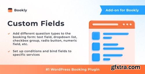 CodeCanyon - Bookly Custom Fields (Add-on) v3.8 - 21113970 - Nulled