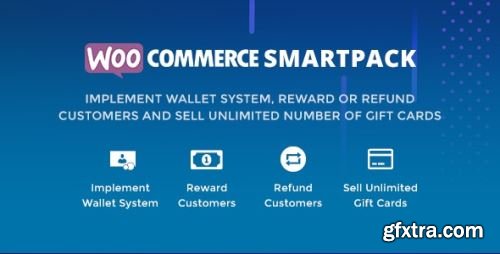 CodeCanyon - WooCommerce Smart Pack - Gift Card, Wallet, Refund & Reward v1.4.5 - 20265145 - Nulled
