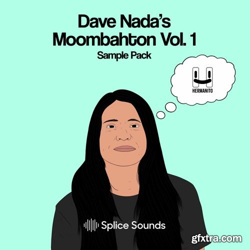Splice Sounds Dave Nada Moombahton Vol 1