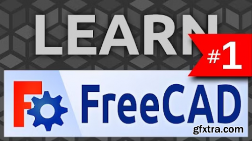 FreeCAD Crash Course for Beginner 2023