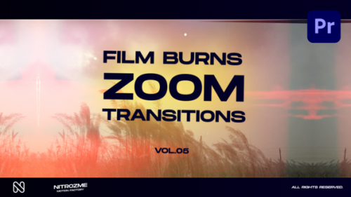 Videohive - Film Burns Zoom Transitions Vol. 05 for Premiere Pro - 48174731