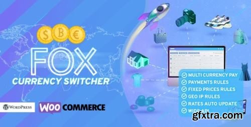 CodeCanyon - FOX - WooCommerce Currency Switcher Professional - Multi Currency [WOOCS] v2.4.1.3 - 8085217 - Nulled