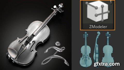 ZBrush for Jewelry Designers: Sculpting a Printable Violin