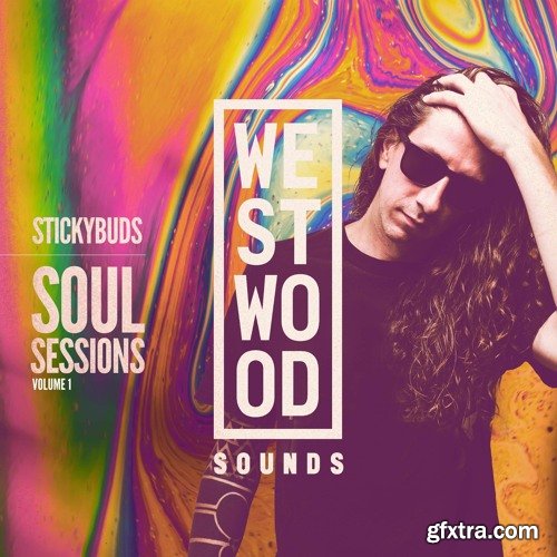 Westwood Sounds Stickybuds Soul Sessions Vol 1