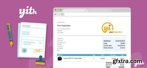 YITH WooCommerce PDF Invoice And Shipping List Premium v4.12.0 - Nulled