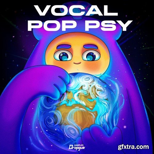 Dropgun Samples Vocal Pop Psy