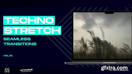 Videohive Techno Stretch Transitions Vol. 01 48826178