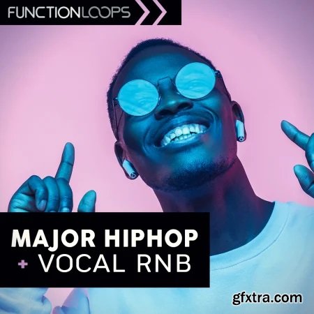 Function Loops Major Hiphop & Vocal Rnb