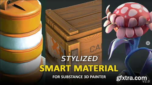 Artstation - 3Dex Stylized Smart Material 2.3.1