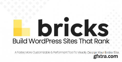 Bricks v1.9.2 - Visual Site Builder for WordPress