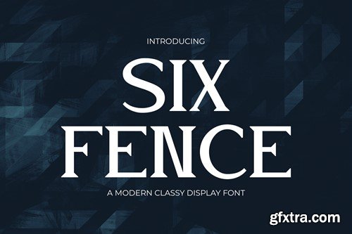 Six Fence - Modern Elegance Serif Font TVL6GA8