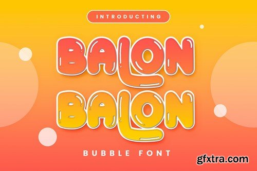 Balon - Bubble Font WJLJA9H