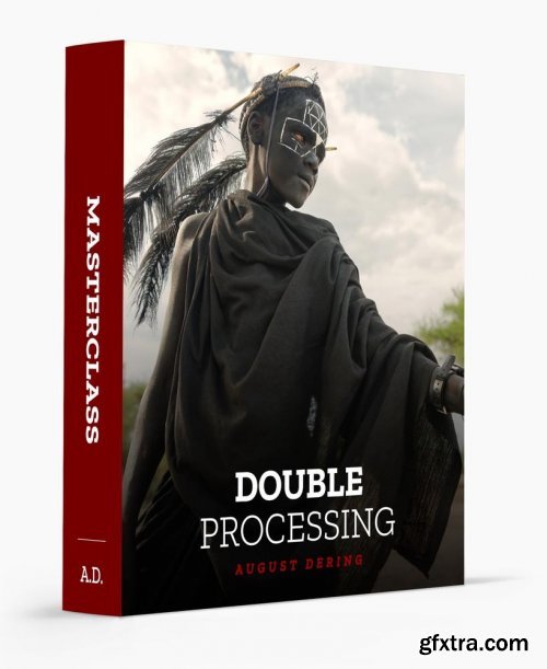 August Dering Photography - Mastering Double Processing