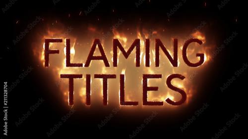 Adobe Stock - Flaming Titles - 211328704