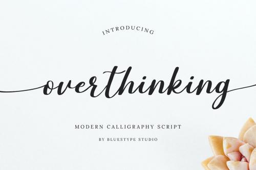 Overthinking - Modern Calligraphy