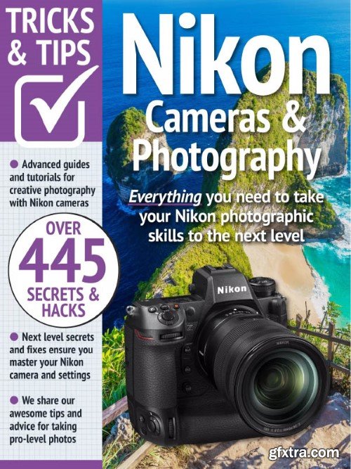 Nikon Tricks and Tips - 16th Edition, 2023