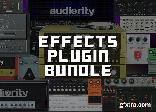 Audiority Complete Effects Bundle 2024.4.17