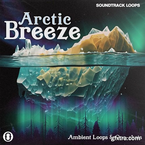 Soundtrack Loops Arctic Breeze