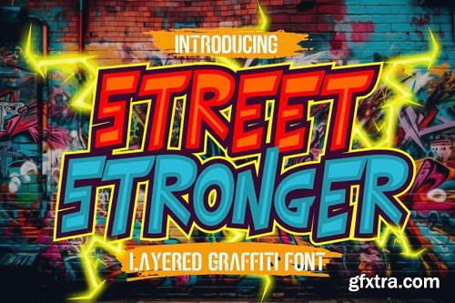 Street Stronger - Layered Graffiti Font RQ99QZB