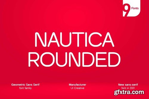 Nautica Rounded Geometric Sans Serif Family Font NXPB7F4