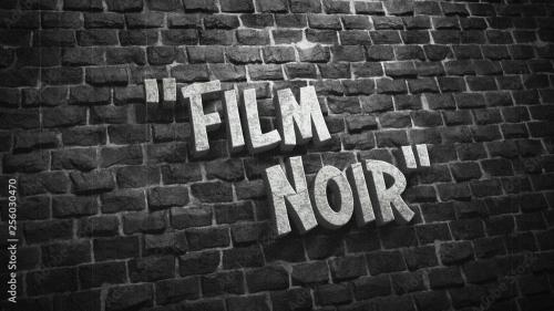 Adobe Stock - Film Noir Titles 1 - 256030470