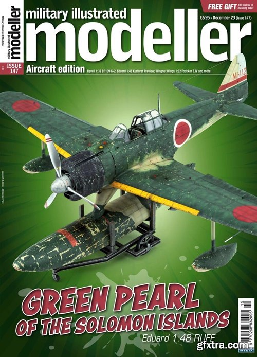 Military Illustrated Modeller - Issue 147 - December 2023