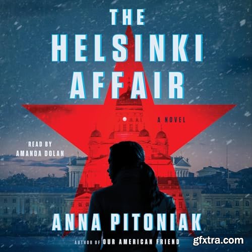 The Helsinki Affair [Audiobook]