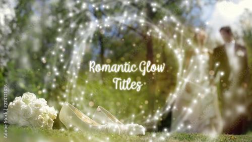 Adobe Stock - Romantic Glow Titles - 274121416