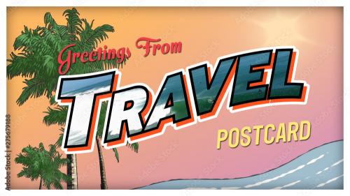 Adobe Stock - Vintage Travel Postcards - 275679188