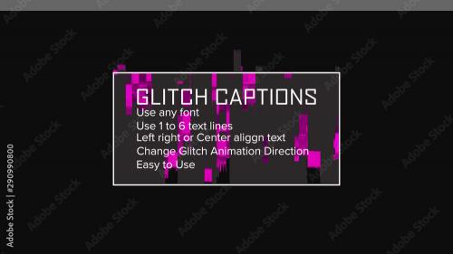 Adobe Stock - Glitch Type Captions - 290990800
