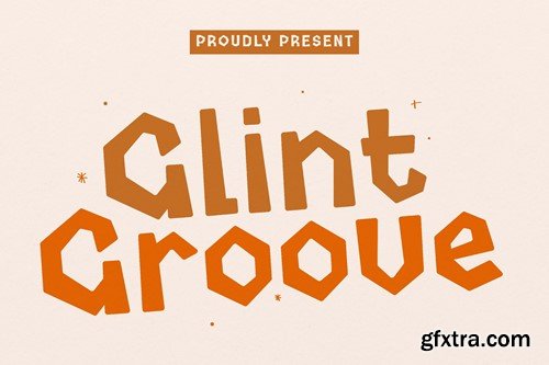 Glint Groove - Construction Typeface ZHRA8L9