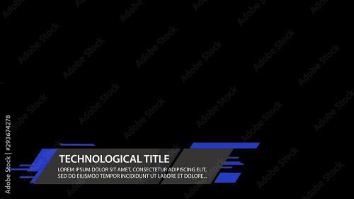 Adobe Stock - Technological Lower Thirds - 293674278