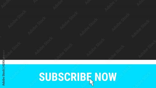 Adobe Stock - Appearing Subscribe Button - 293688407