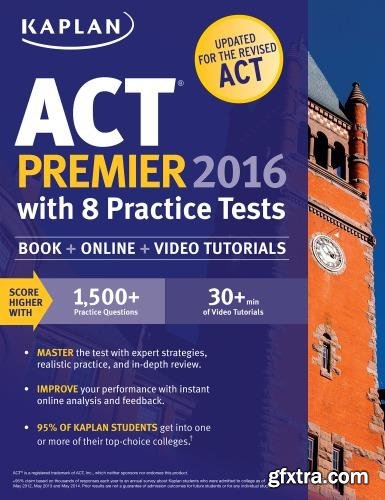 ACT Premier 2016-2017 with 8 Practice Tests: Online + DVD + Book