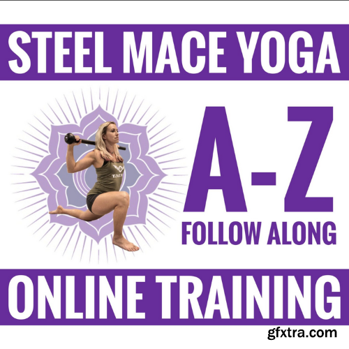 TACFIT - Steel Mace Yoga A-Z