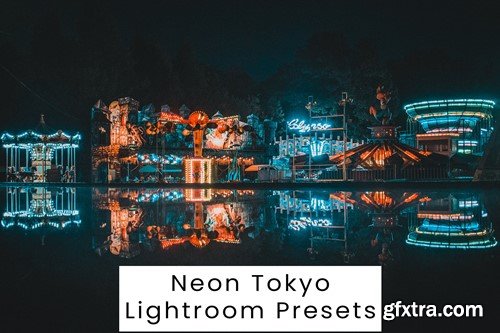Neon Tokyo Lightroom Presets 7W8U5LU