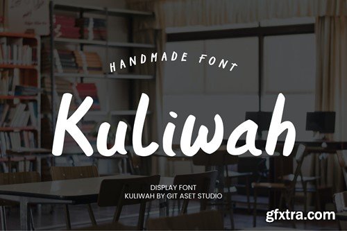 Kuliwah - Display Brush Font Y8PXE63
