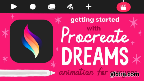 Getting Started with Procreate Dreams: Animation for Everyone